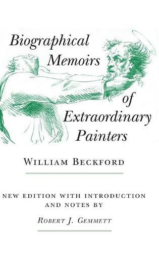 Biographical Memoirs of Extraordinary Painters