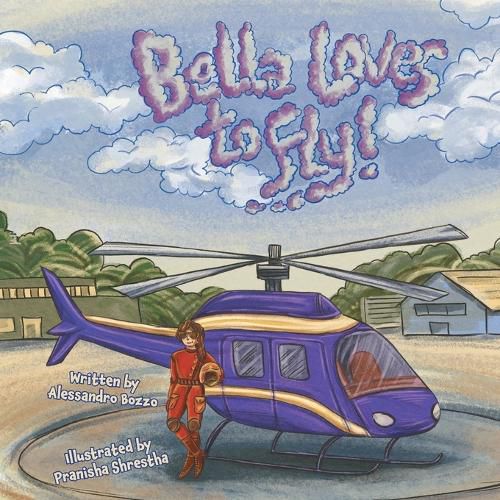 Cover image for Bella Loves to Fly!