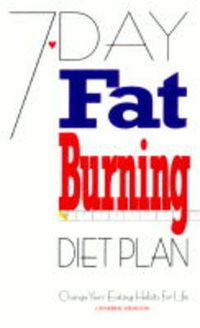 Cover image for 7 Day Fat Burning Diet Plan