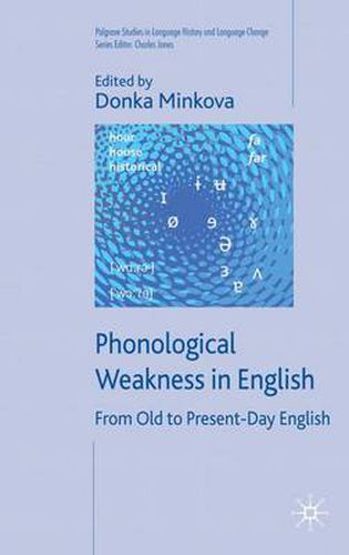 Cover image for Phonological Weakness in English: From Old to Present-Day English