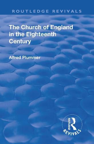 Revival: The Church of England in the Eighteenth Century (1910)