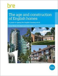 Cover image for The Age and Construction of English Housing