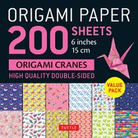 Cover image for Origami Paper 200 sheets Origami Cranes 6" (15 cm)