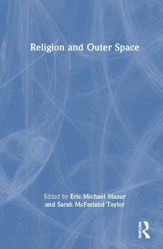 Cover image for Religion and Outer Space