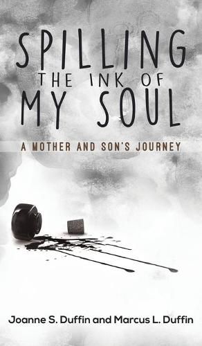 Cover image for Spilling the Ink of My Soul