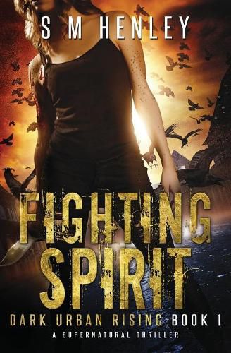 Cover image for Fighting Spirit: A Supernatural Thriller