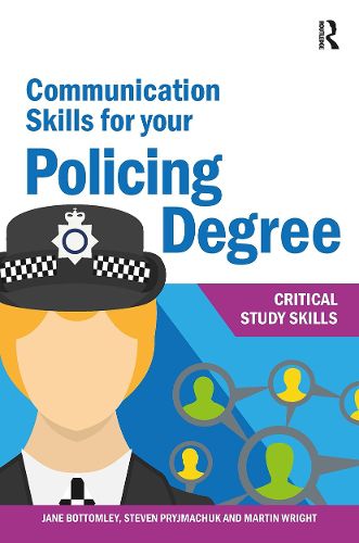 Cover image for Communication Skills for your Policing Degree