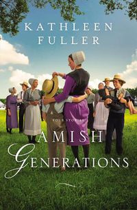 Cover image for Amish Generations: Four Stories