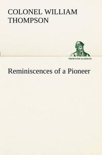 Cover image for Reminiscences of a Pioneer