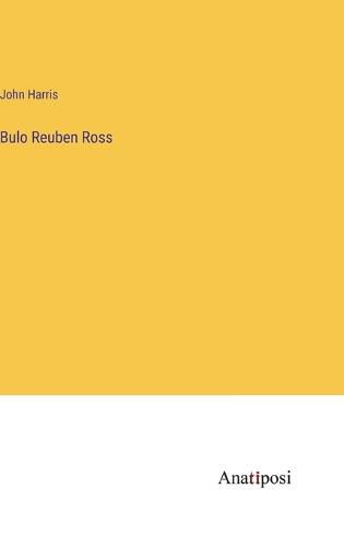 Cover image for Bulo Reuben Ross