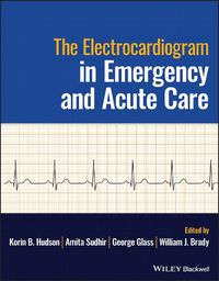 Cover image for The Electrocardiogram in Emergency and Acute Care