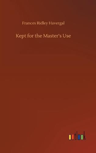 Cover image for Kept for the Master's Use