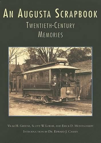 Cover image for An Augusta Scrapbook: Twentieth-Century Memories