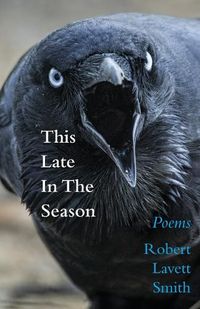 Cover image for This Late in the Season