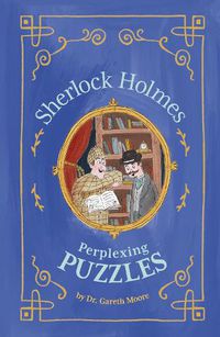 Cover image for Sherlock Holmes: Perplexing Puzzles