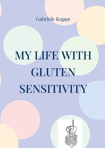 Cover image for My life with gluten sensitivity