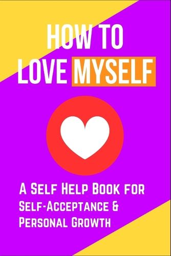 Cover image for How to Love Myself