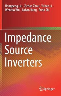 Cover image for Impedance Source Inverters