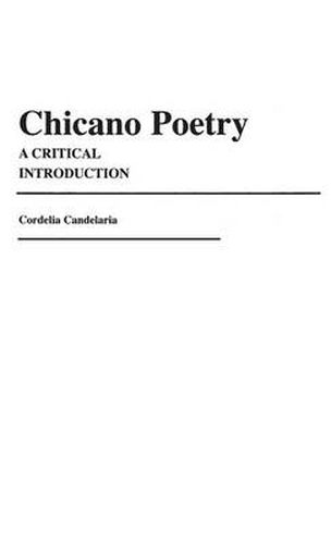 Cover image for Chicano Poetry: A Critical Introduction