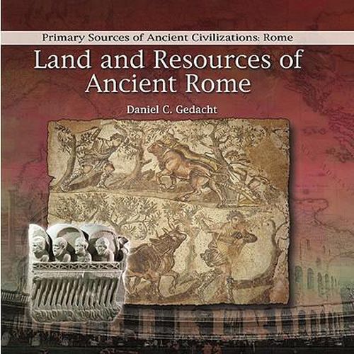 Cover image for Land and Resources of Ancient Rome
