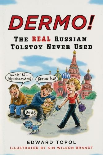 Cover image for Dermo!: The Real Russian Tolstoy Never Used