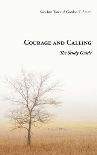 Cover image for Courage and Calling: The Study Guide