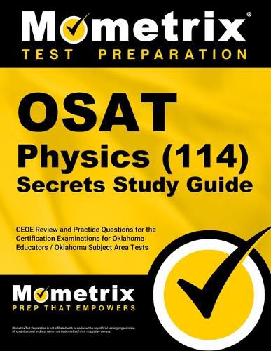 Cover image for OSAT Physics (114) Secrets Study Guide