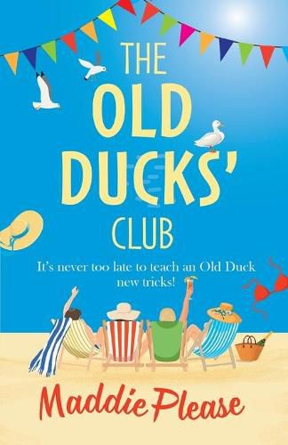 Cover image for The Old Ducks' Club: The #1 bestselling laugh-out-loud, feel-good read