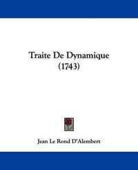 Cover image for Traite de Dynamique (1743)