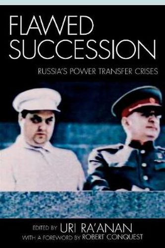 Cover image for Flawed Succession: Russia's Power Transfer Crises