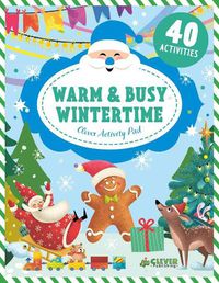 Cover image for Warm & Busy Wintertime