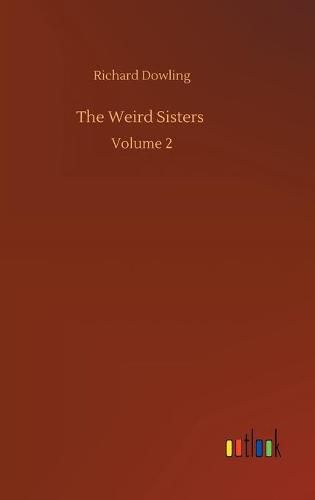 Cover image for The Weird Sisters: Volume 2