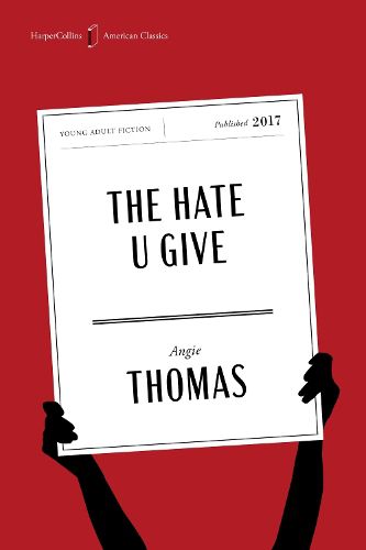 Cover image for The Hate U Give American Classics Edition