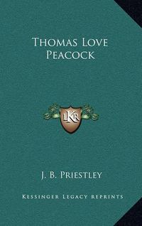 Cover image for Thomas Love Peacock