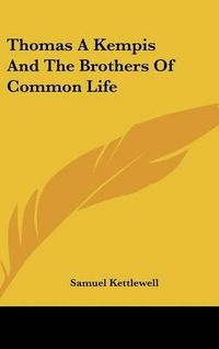 Cover image for Thomas a Kempis and the Brothers of Common Life