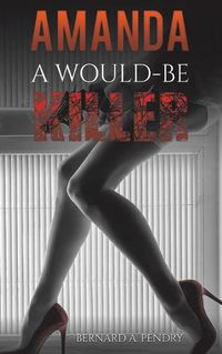 Cover image for Amanda - a Would-Be Killer