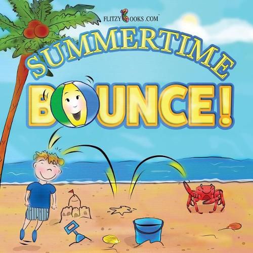 Cover image for Summertime Bounce! (Matte Color Paperback)