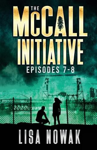 Cover image for The McCall Initiative Episodes 7-8