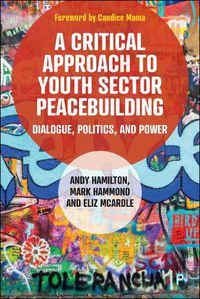 Cover image for A Critical Approach to Youth Sector Peacebuilding