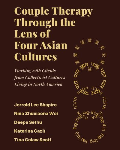 Cover image for Couple Therapy Through the Lens of Four Asian Cultures