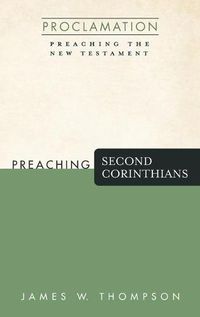 Cover image for Preaching Second Corinthians