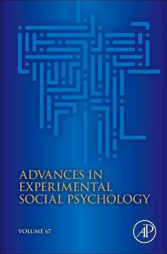 Cover image for Advances in Experimental Social Psychology: Volume 67