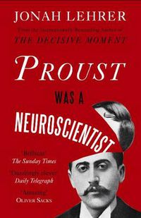 Cover image for Proust Was a Neuroscientist