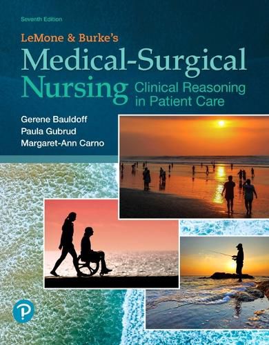 Cover image for LeMone and Burke's Medical-Surgical Nursing: Clinical Reasoning in Patient Care