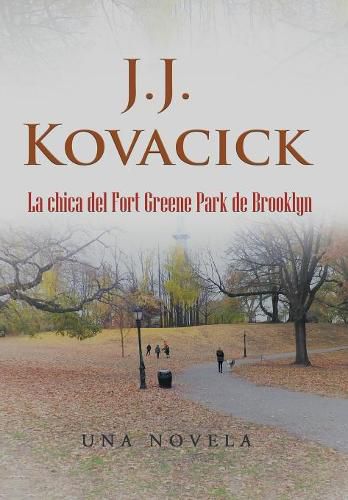 Cover image for La Chica Del Fort Greene Park De Brooklyn