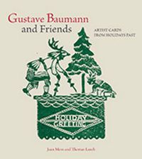 Cover image for Gustave Baumann & Friends: Artist Cards from Holidays Past