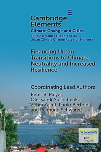Cover image for Financing Urban Transitions to Climate Neutrality and Increased Resilience in Cities