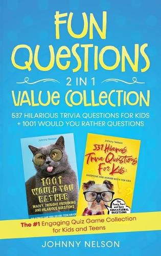 Cover image for Fun Questions 2 in 1 Value Collection: The #1 Engaging Quiz Game Collection for Kids, Teens and Adults