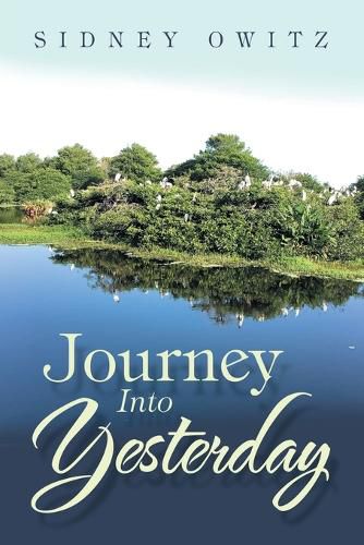 Cover image for Journey into Yesterday