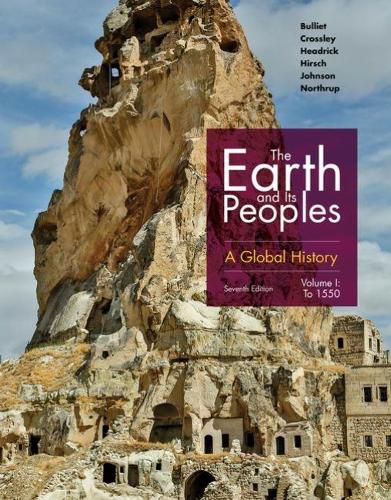 Cover image for The Earth and Its Peoples: A Global History, Volume I